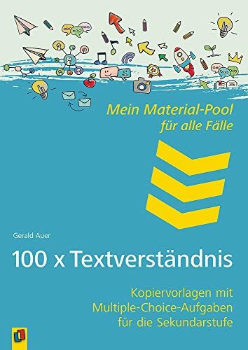 100 x Textverständnis: Kopiervorlagen mit Multiple-Choice-Aufgaben für die Sekundarstufe (Mein...