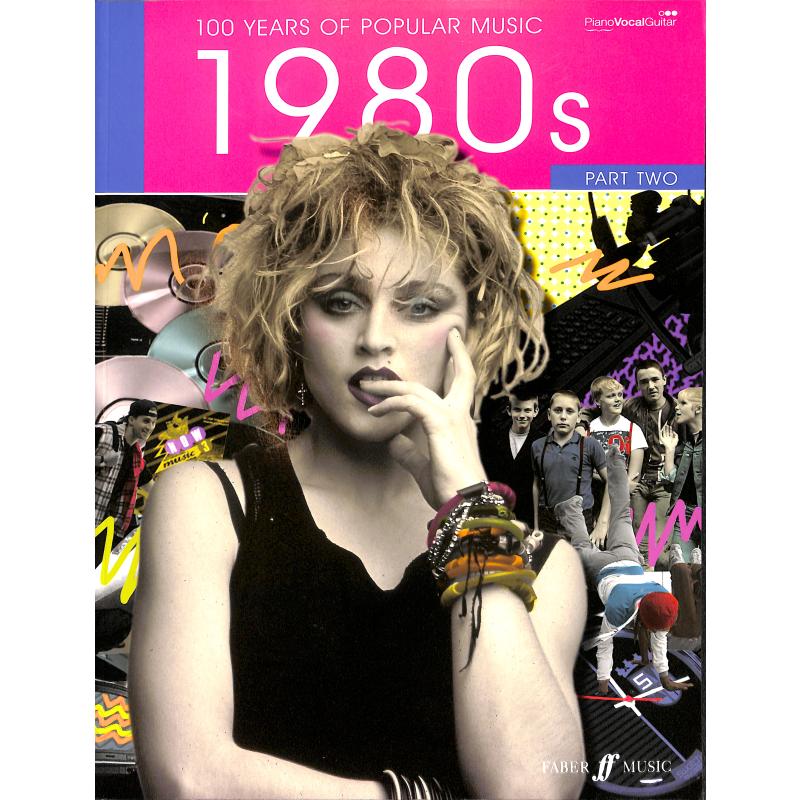 100 years of popular music 2 - 80's 100 years of popular music 2 - 80's