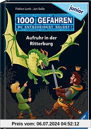 1000 Gefahren junior - Aufruhr in der Ritterburg (Erstlesebuch mit Entscheide selbst-Prinzip für Kinder ab 7 Jahren)