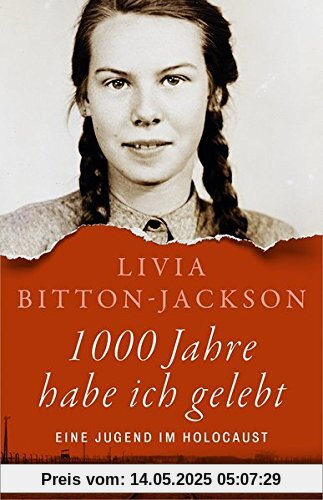 1000 Jahre habe ich gelebt: Eine Jugend im Holocaust