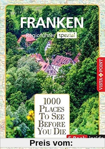 1000 Places-Regioführer Franken: Regioführer spezial (E-Book inside) (1000 Places To See Before You Die)