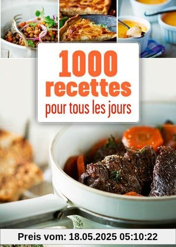 1000 Recettes pour Tous les Jours
