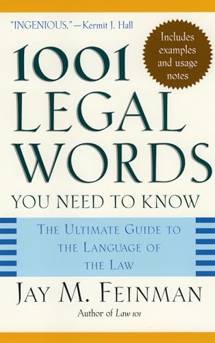 1001 Legal Words You Need to Know: The Ultimate Guide to the Language of the Law von OUP USA
