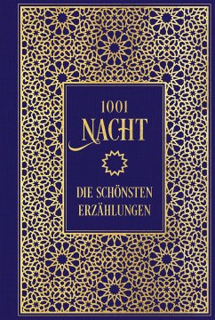 1001 Nacht: Die schönsten Erzählungen von Nikol Verlag