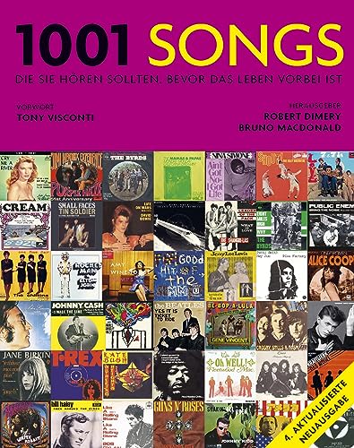 1001 Songs: die Sie hören sollten, bevor das Leben vorbei ist. Ausgewählt und vorgestellt von 49 internationalen Rezensenten. Inkl. Playlist mit Verweisen auf über 10 000 Download-Songs 1001 Songs: die Sie hören sollten, bevor das Leben vorbei ist. Ausgewählt und vorgestellt von 49 internationalen Rezensenten. Inkl. Playlist mit Verweisen auf über 10 000 Download-Songs