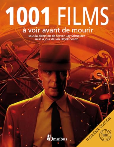 1001 films à voir avant de mourir - 13ème édition von OMNIBUS