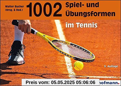 1002 Spiel- und Übungsformen im Tennis