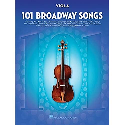 101 Broadway Songs: Viola: Noten, Sammelband für Viola 101 Broadway Songs: Viola: Noten, Sammelband für Viola