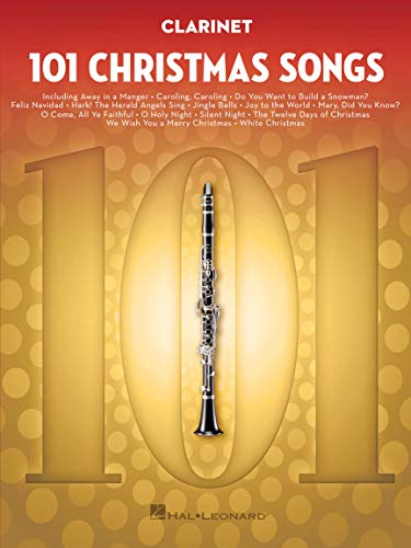 101 Christmas Songs: For Clarinet von HAL LEONARD