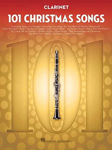 101 Christmas Songs: For Clarinet