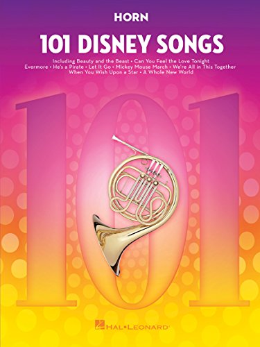 101 Disney Songs -For Horn-: Noten, Sammelband für Horn von HAL LEONARD