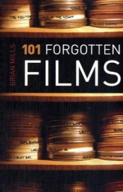 101 Forgotten Films von Kamera Books