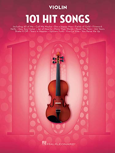 101 Hit Songs For Violin von HAL LEONARD