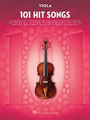 101 Hit Songs For Viola von HAL LEONARD