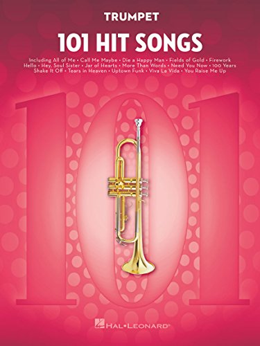 101 Hit Songs For Trumpet 101 Hit Songs For Trumpet