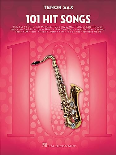 101 Hit Songs For Tenor Saxophone (Instrumental Folio)