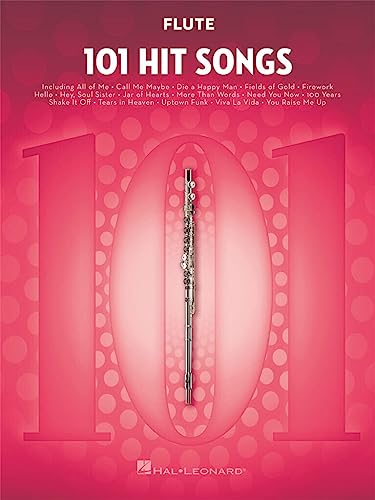 101 Hit Songs For Flute (Instrumental Folio) von HAL LEONARD