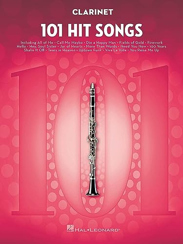 101 Hit Songs For Clarinet von HAL LEONARD