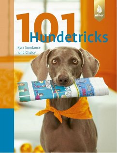 101 Hundetricks von Verlag Eugen Ulmer