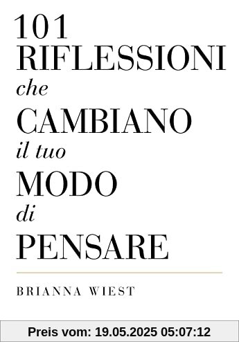 101 RIFLESSIONI CHE CAMBIANO I 101 RIFLESSIONI CHE CAMBIANO I