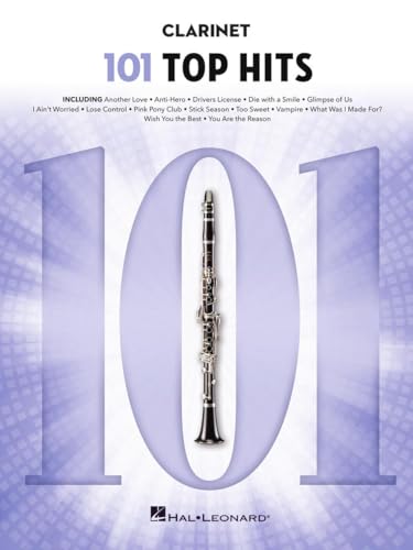 101 Top Hits: For Clarinet von Hal Leonard Publishing Corporation
