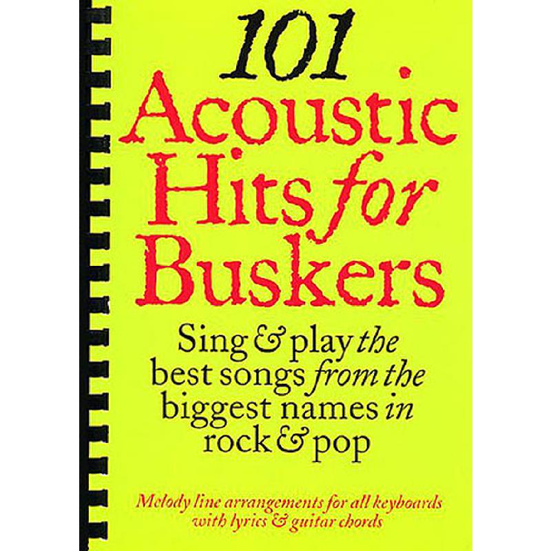101 acoustic hits for buskers 101 acoustic hits for buskers