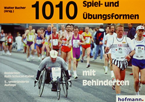 1010 Spiel- und Übungsformen mit Behinderten