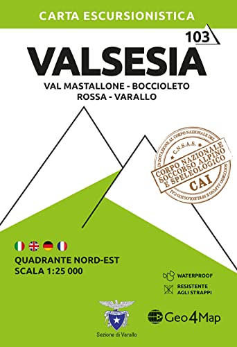 103 Valsesia Nord Est: Val Mastallone-Boccioleto-Rossa-Varallo (Carta escursionistica) von Geo4Map