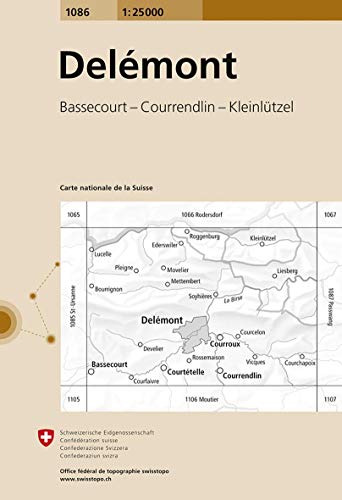 1086 Delémont: Bassecourt - Courrendlin - Kleinlützel (Landeskarte 1:25 000, Band 1086) von swisstopo