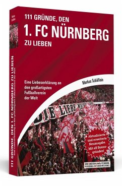 111 Gründe, den 1. FC Nürnberg zu lieben von Schwarzkopf & Schwarzkopf