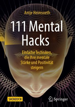 111 Mental Hacks von Springer / Springer Fachmedien Wiesbaden / Springer, Berlin