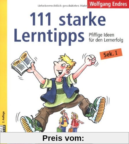 111 starke Lerntipps: Pfiffige Ideen für den Lernerfolg. Sek. I (Beltz Lern-Trainer)