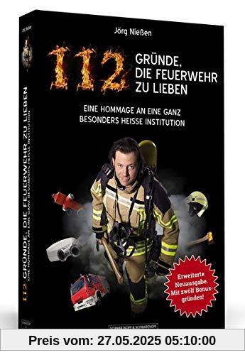 112 Gründe, die Feuerwehr zu lieben: Eine Hommage an eine ganz besonders heiße Institution. Erweiterte Neuausgabe mit 12 zusätzlichen Bonusgründen! 112 Gründe, die Feuerwehr zu lieben: Eine Hommage an eine ganz besonders heiße Institution. Erweiterte Neuausgabe mit 12 zusätzlichen Bonusgründen!