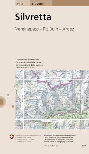 1198 Silvretta: Vereinapass - Piz Buin - Ardez (Landeskarte 1:25 000, Band 1198)