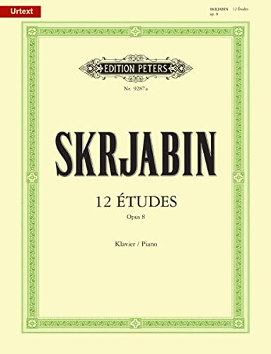 12 Études Op. 8 for Piano (Edition Peters)