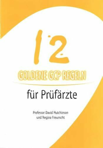 12 Goldene GCP Regein Fur Prufarzte 12 Goldene GCP Regein Fur Prufarzte