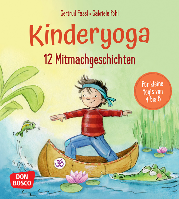 12 Kinderyoga-Mitmachgeschichten von Don Bosco Medien