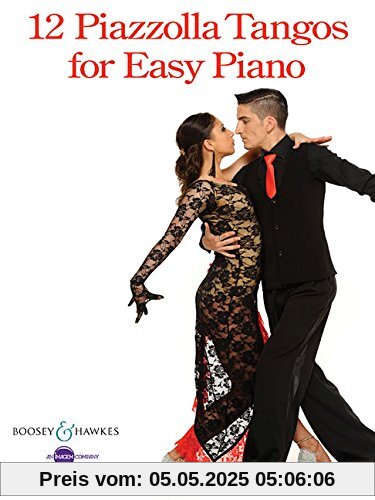 12 Piazzolla Tangos for Easy Piano: Klavier.