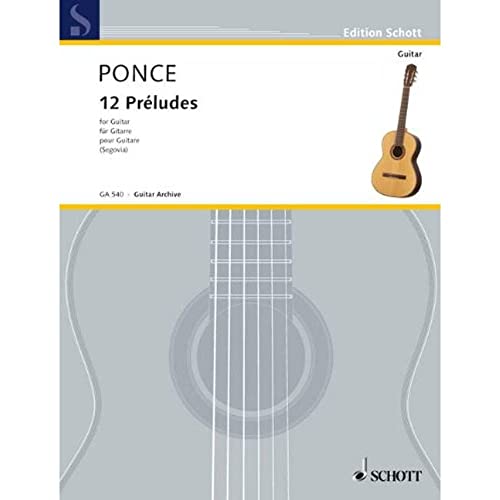 12 Préludes: (Leichte Etüden). Gitarre. (Edition Schott) von Schott