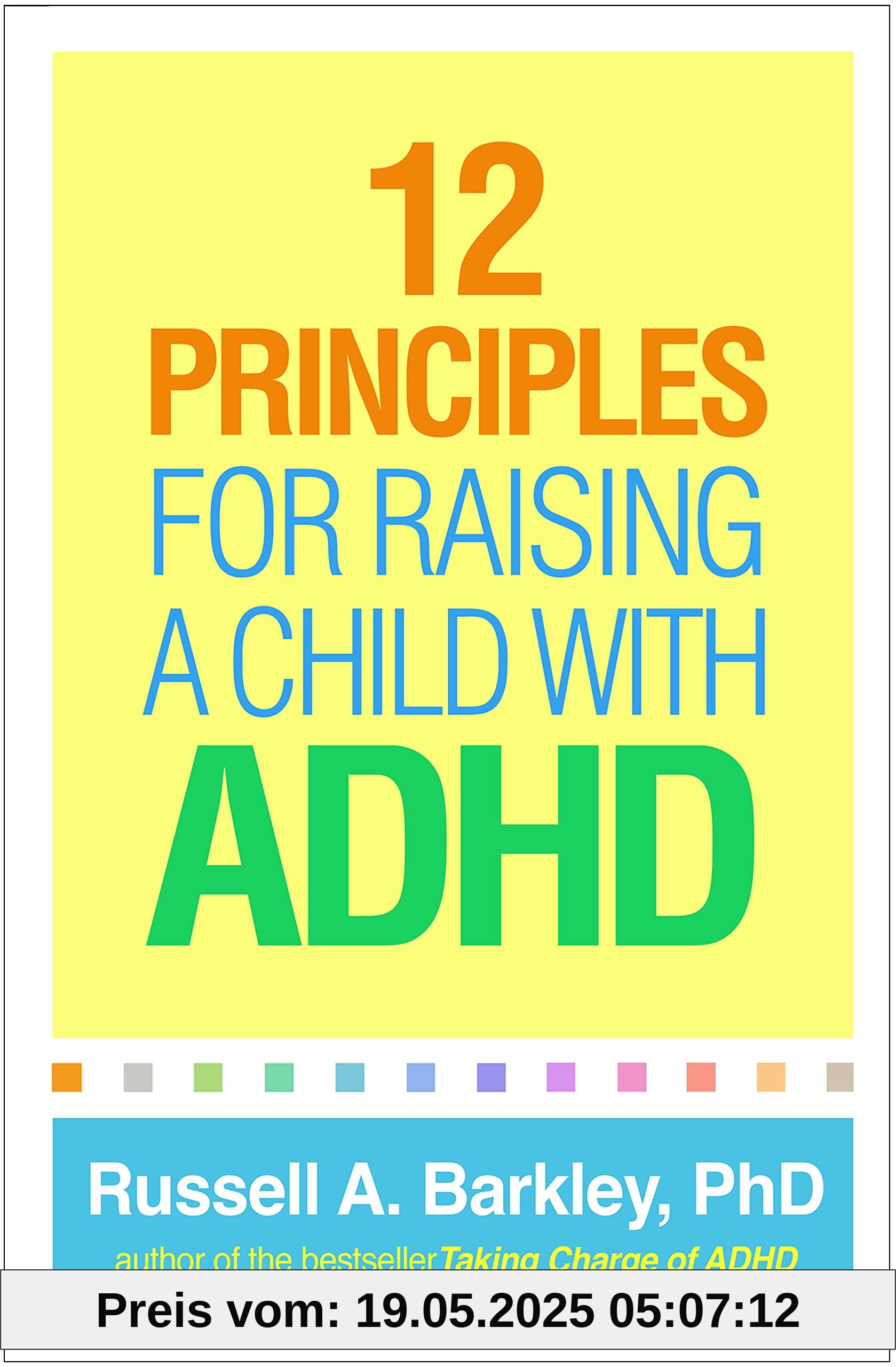 12 Principles for Raising a Child with ADHD