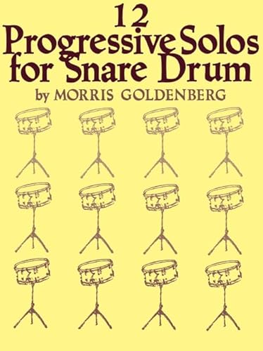 12 Progressive Solos for Snare Drum