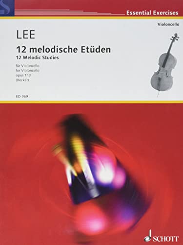 12 melodische Etüden: op. 113. Violoncello. (Edition Schott)