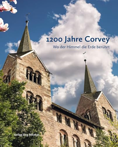 1200 Jahre Corvey: Wo der Himmel die Erde berührt