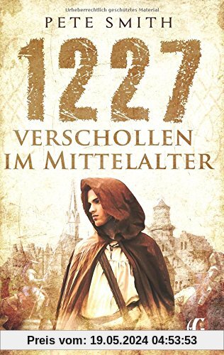 1227 Verschollen im Mittelalter