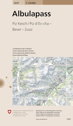 1237 Albulapass: Piz Kesch/Piz d'Es-ch - Bever - Zuoz (Landeskarte 1:25 000, Band 1237)
