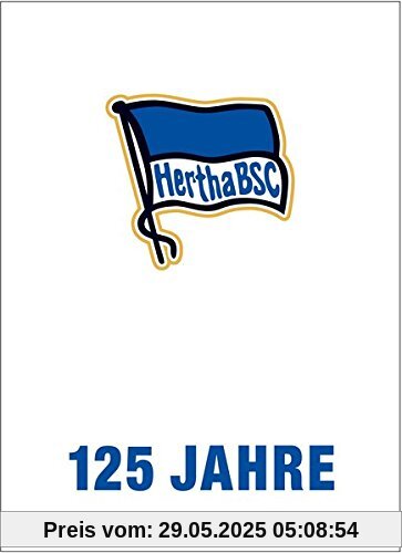 125 Jahre Hertha BSC: Das Jubiläumsbuch