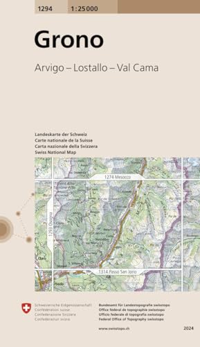 1294 Grono: Arvigo - Lostallo - Val Cama (Landeskarte 1:25 000, Band 1294) von swisstopo