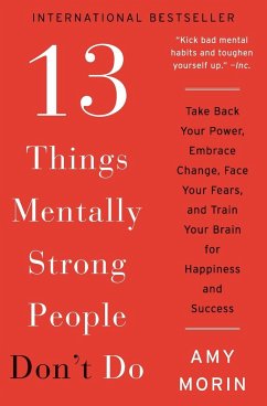 13 Things Mentally Strong People Don't Do von HarperCollins US / William Morrow Paperbacks