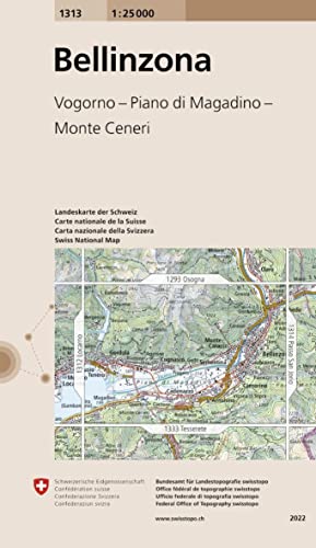 1313 Bellinzona: Vogorno - Piano di Magadino - Monte Ceneri (Landeskarte 1:25 000, Band 1313)