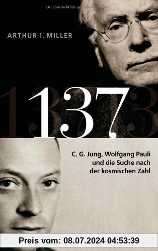 137: C. G. Jung, Wolfgang Pauli und die Suche nach der kosmischen Zahl